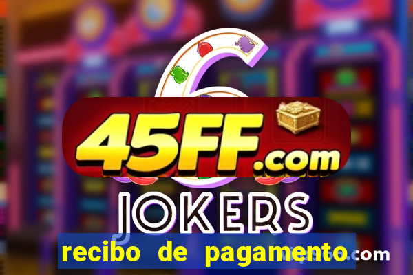 recibo de pagamento word editável
